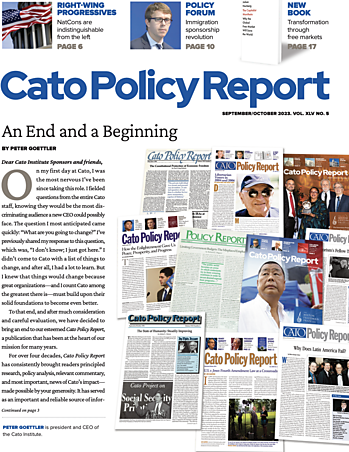 Cato Policy Report - v45n5 - Cover
